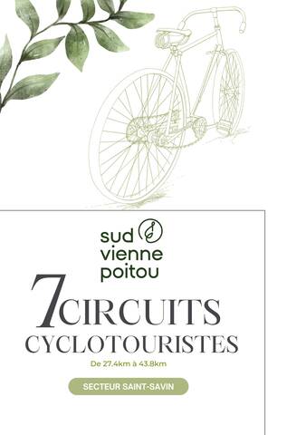 Guide des 7 boucles cyclos secteur de Saint-Savin (de 27.4km à 43.8km).