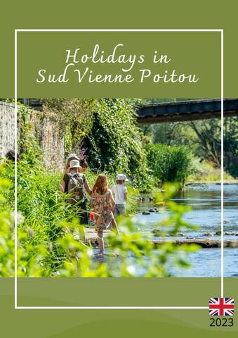 Holidays in Sud Vienne Poitou