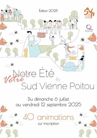 Notre été en Sud Vienne Poitou